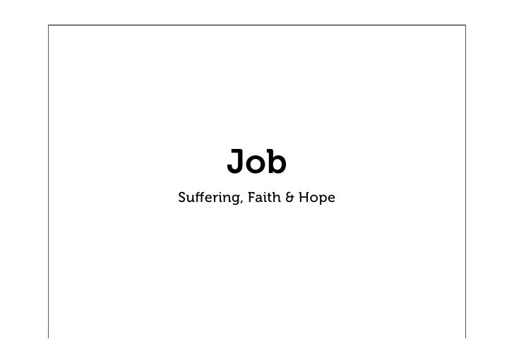 Job; Suffering, Faith & Hope