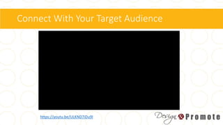 Connect With Your Target Audience
https://youtu.be/ULKND7iDu9I
 