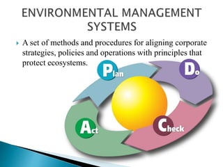 merits of environment and its management