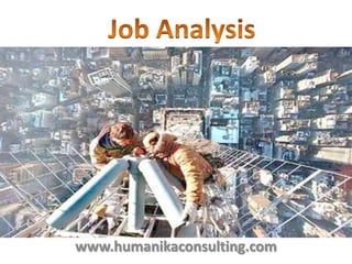 Job Analysis www.humanikaconsulting.com 