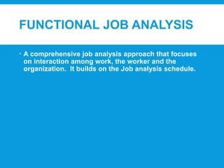 Comprehensive Job Analysis Job Analysis.ppt