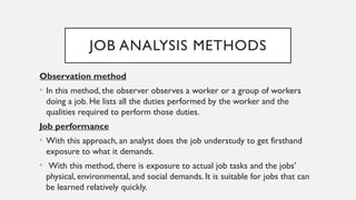 Job Task Observation JOB ANALYSIS AND JOB EVALUATION (Nursing Management) | PPTX