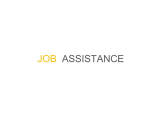 Job assistance