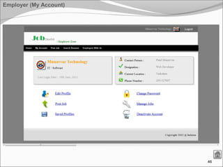46
Employer (My Account)
 