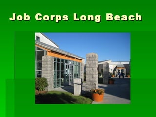 Job Corps Long Beach 