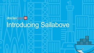 Introducing Sailabove
 