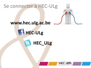 www.hec.ulg.ac.be
Se connecter à HEC-ULg
HEC_ULg
HEC-ULg
 