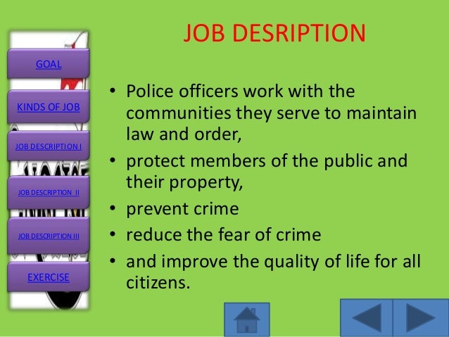 new platinum package responsibilities of police officers