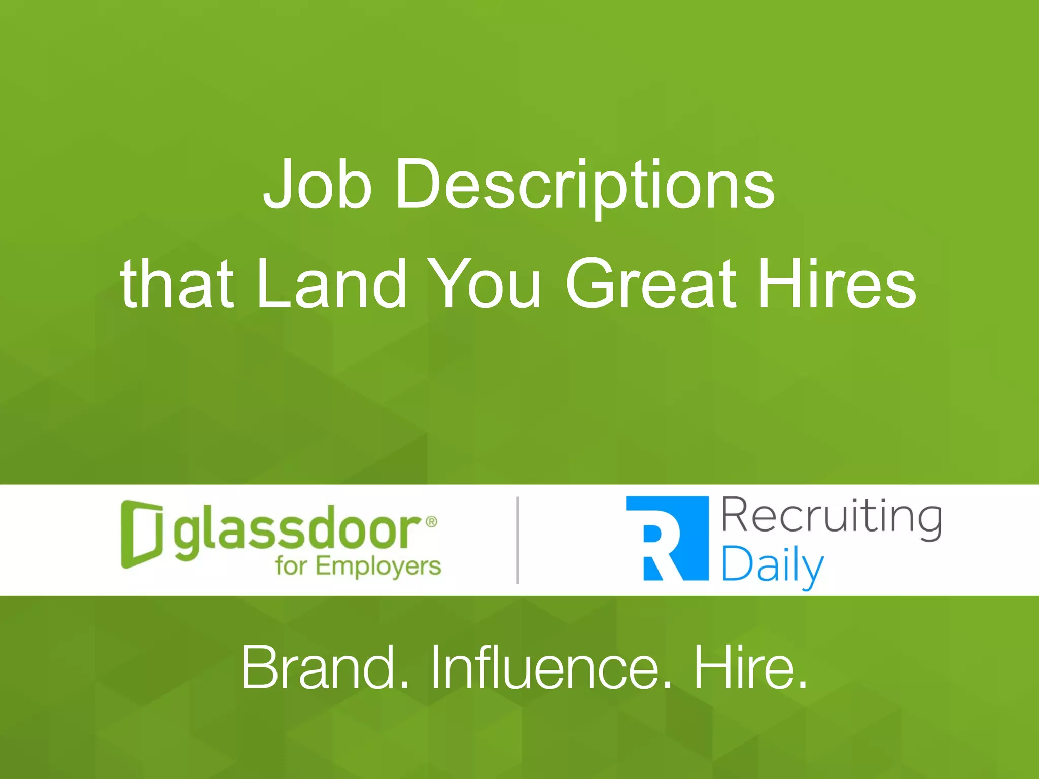 Job Descriptions That Land You Great Hires PPT