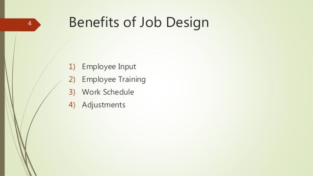 benefit of job design