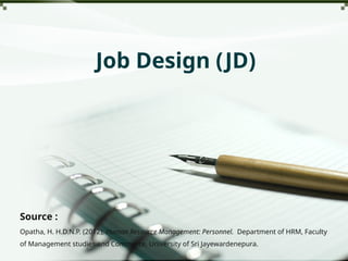 Job Design in Human Resource Managememnt | PPTX