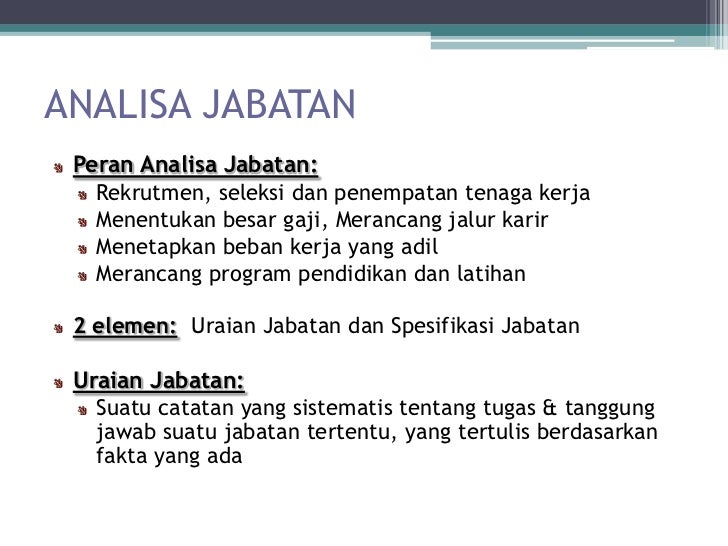 Job Design And Job Analysis Job Design And Job Analysis