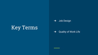 Job design and quality of work life | PDF