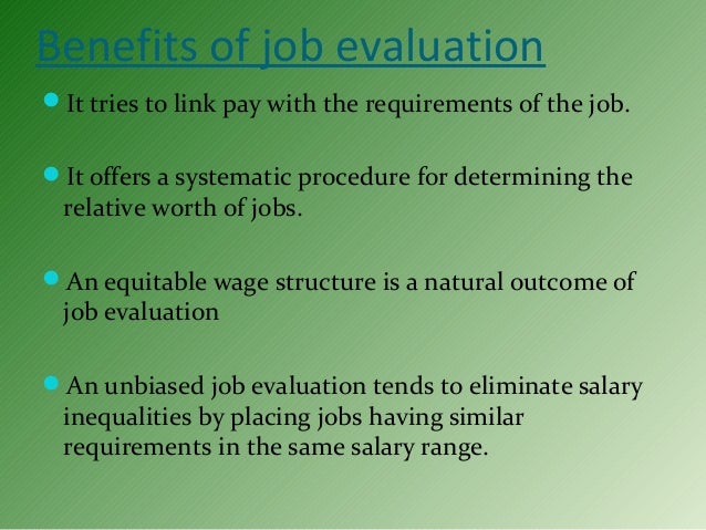 Job Evaluation Its Methods And Advantages Dis Advatages