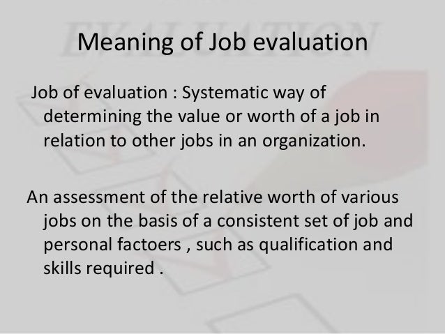 Job Evaluation
