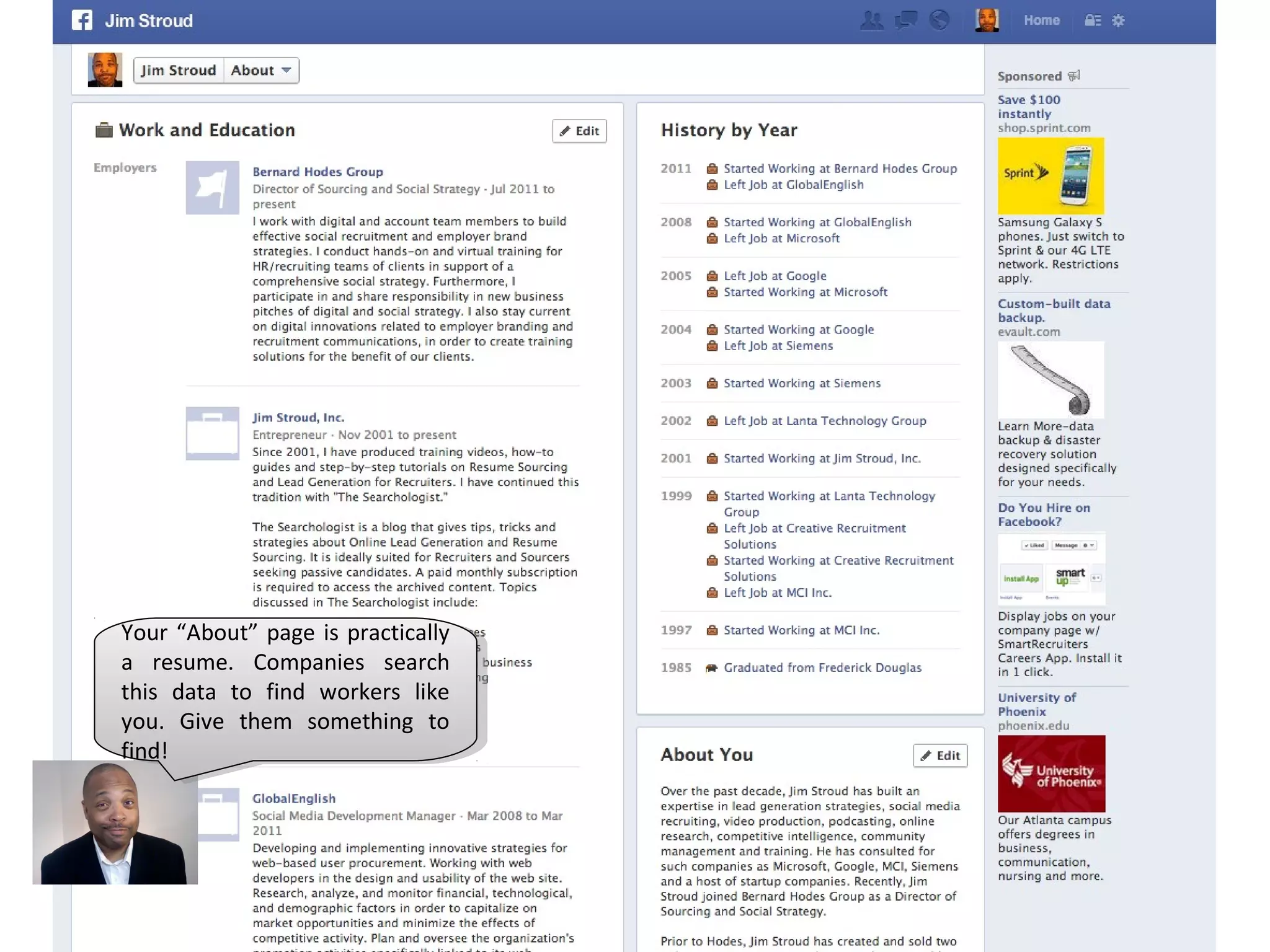 Your “About” page is practically
 Your “About” page is practically
aa resume. Companies search
    resume. Companies search
this data to find workers like
 this data to find workers like
you. Give them something to
 you. Give them something to
find!
 find!
 