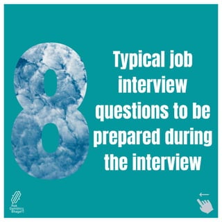 Typical Job interview Questions to be prepared