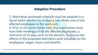 Job, job design and alternative work schedule reported by kurt b ...