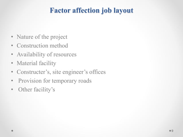 Job layout of cinstruction site | PPTX