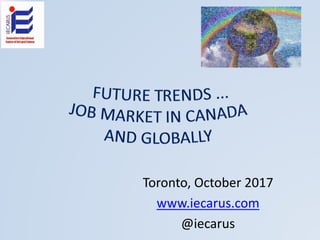 Toronto, October 2017
www.iecarus.com
@iecarus
 