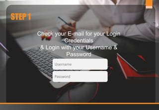 2www.jobmastergroup.com
STEP 1
Check your E-mail for your Login
Credentials
& Login with your Username &
Password
Username
Password
 