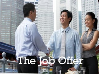 The Job Offer 