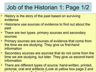 Job of the Historian 1: Page 1/2 ,[object Object],[object Object],[object Object],[object Object],[object Object],[object Object]