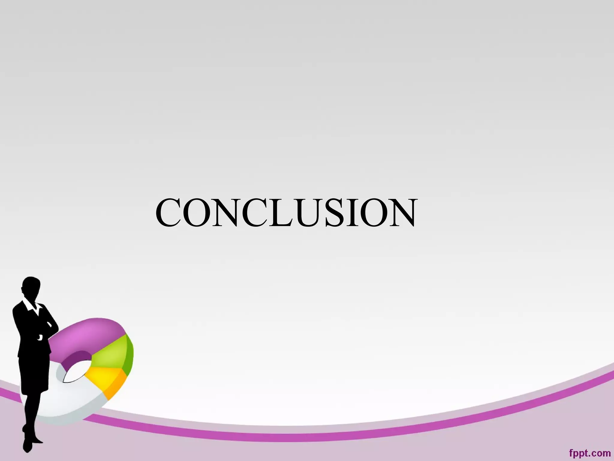 CONCLUSION
 