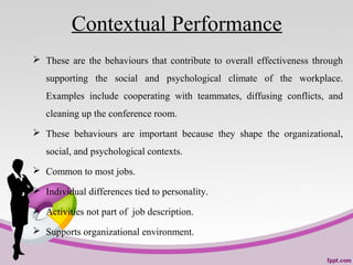 Task Performance Vs Contextual Performance Job performance main | PPT