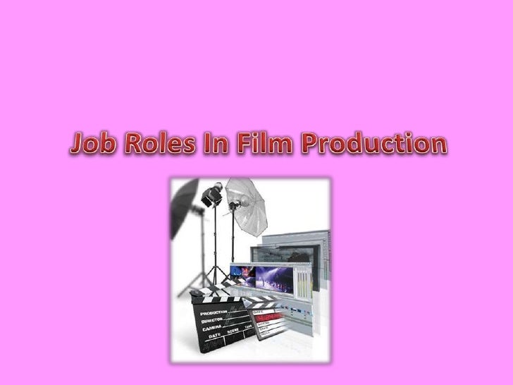 Job roles in film production