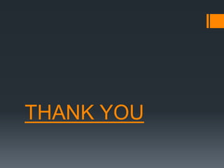 THANK YOU
 