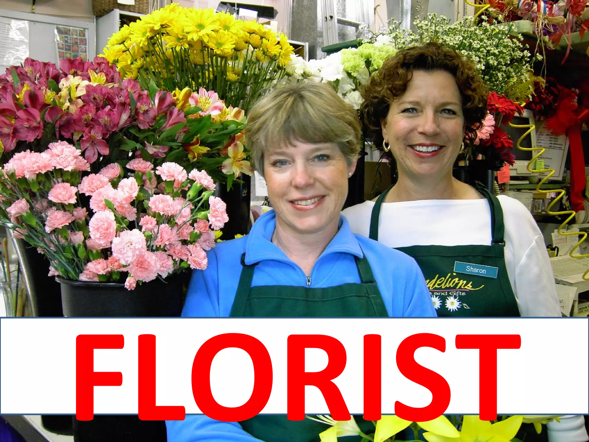FLORIST
 