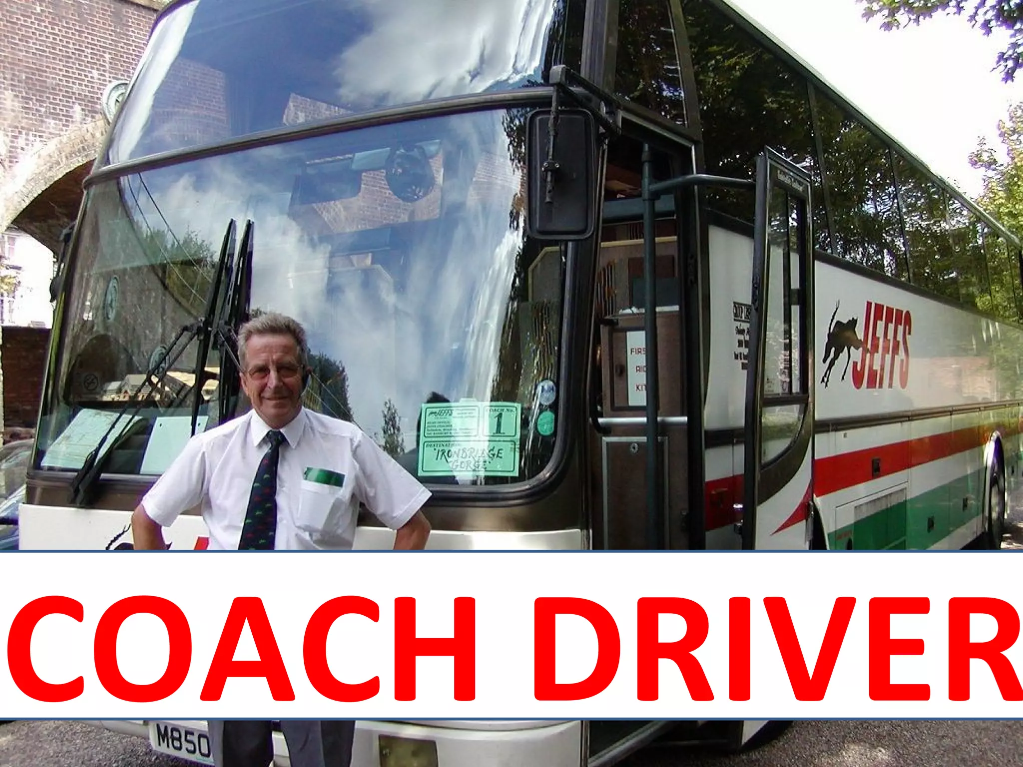 COACH DRIVER
 