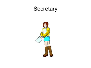 Secretary 