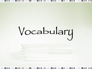 Vocabulary 