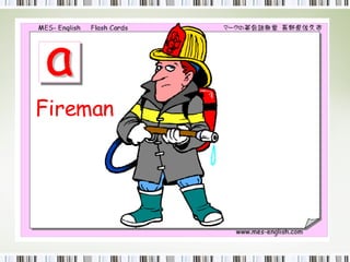 Fireman 