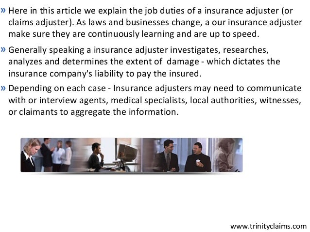 Jobs and Duties of an Insurance Claims Adjuster