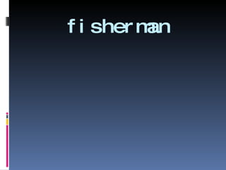 fisherman 