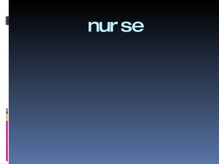 nurse 