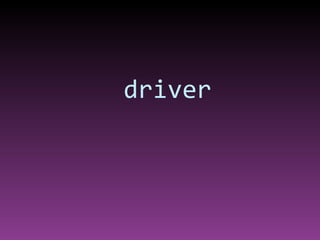 driver 