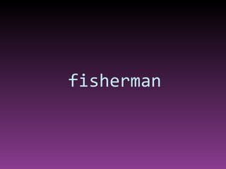 fisherman 
