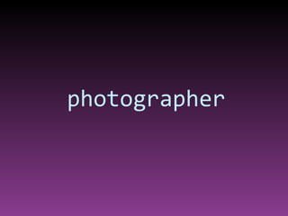 photographer 
