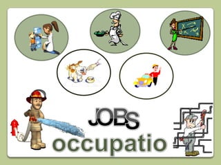Jobs - Occupations: PowerPoint Presentation and Activities