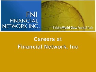 Careers at  Financial Network, Inc 