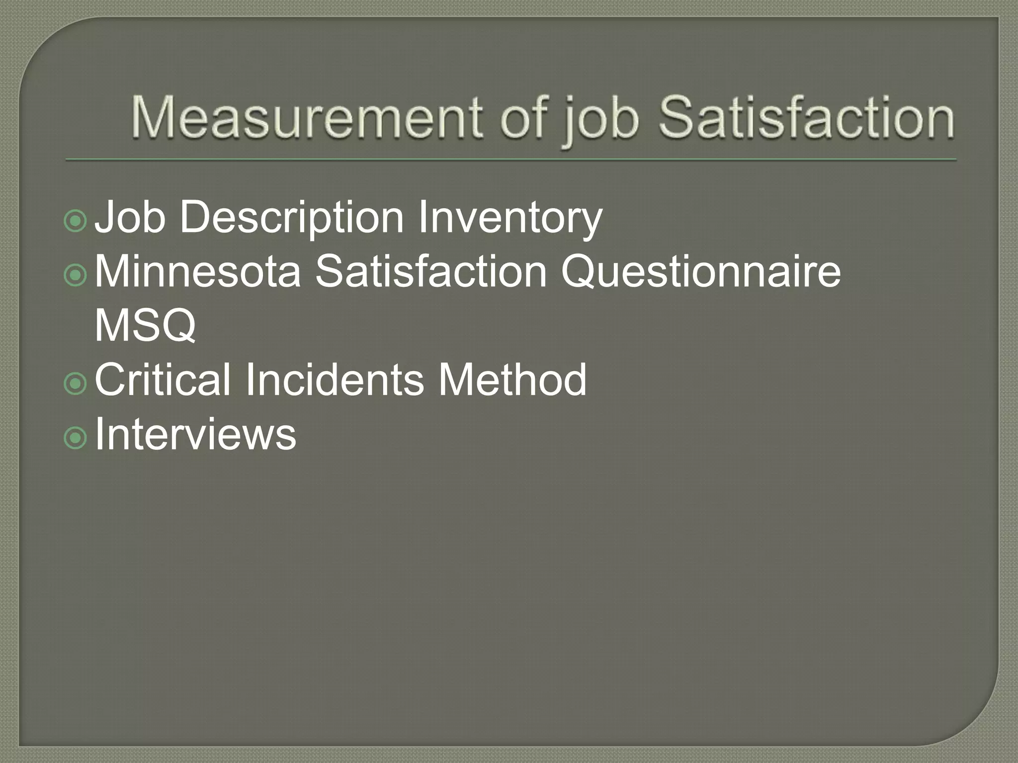 Job satisfaction | PPTX