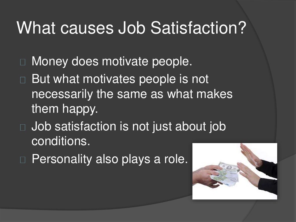 Job satisfaction