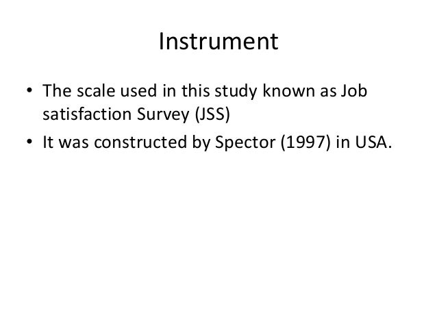 Dissertation research using job satisfaction survey jss