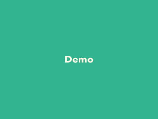 Demo
 