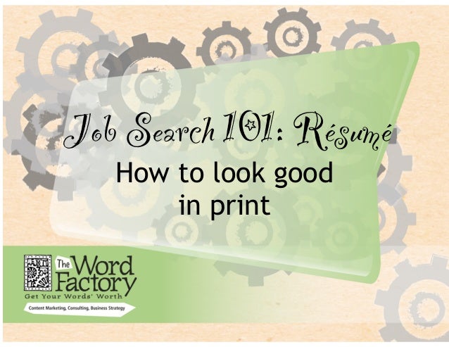 Expert resume writing 101