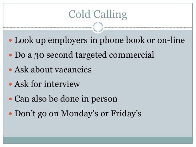 cold calling employers barca fontanacountryinn com cold calling for a job